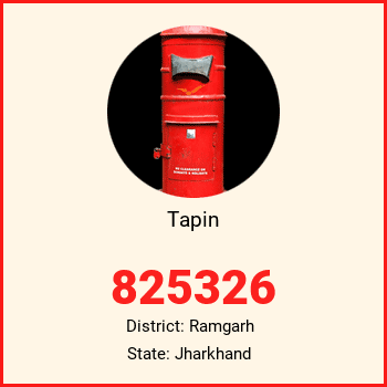 Tapin pin code, district Ramgarh in Jharkhand
