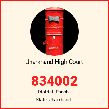 Jharkhand High Court pin code, district Ranchi in Jharkhand
