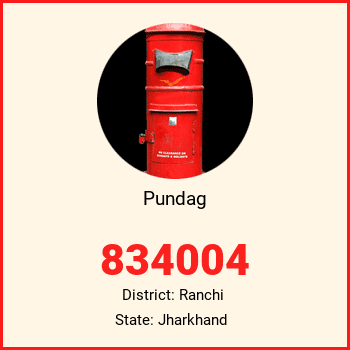 Pundag pin code, district Ranchi in Jharkhand