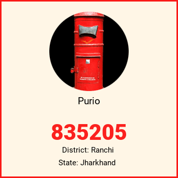 Purio pin code, district Ranchi in Jharkhand