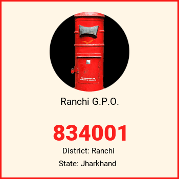 Ranchi G.P.O. pin code, district Ranchi in Jharkhand