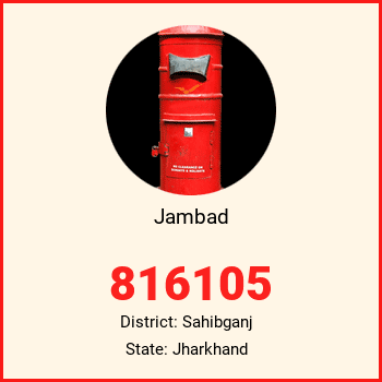 Jambad pin code, district Sahibganj in Jharkhand