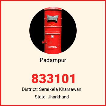 Padampur pin code, district Seraikela Kharsawan in Jharkhand