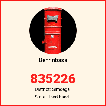 Behrinbasa pin code, district Simdega in Jharkhand