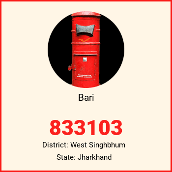 Bari pin code, district West Singhbhum in Jharkhand
