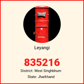 Leyangi pin code, district West Singhbhum in Jharkhand
