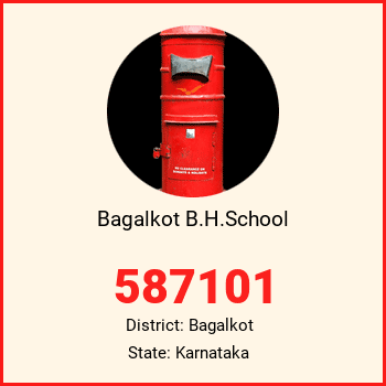 Bagalkot B.H.School pin code, district Bagalkot in Karnataka