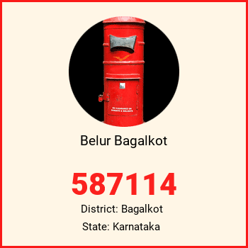 Belur Bagalkot pin code, district Bagalkot in Karnataka