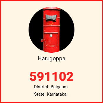 Harugoppa pin code, district Belgaum in Karnataka