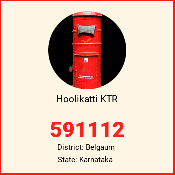 Hoolikatti KTR pin code, district Belgaum in Karnataka