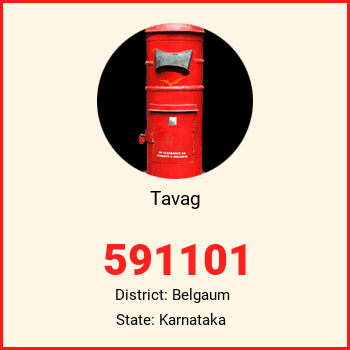 Tavag pin code, district Belgaum in Karnataka