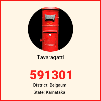 Tavaragatti pin code, district Belgaum in Karnataka