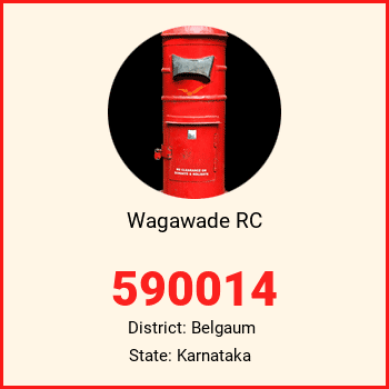 Wagawade RC pin code, district Belgaum in Karnataka