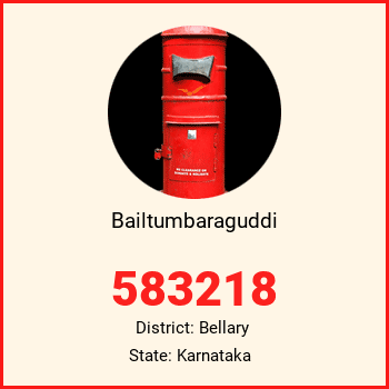 Bailtumbaraguddi pin code, district Bellary in Karnataka