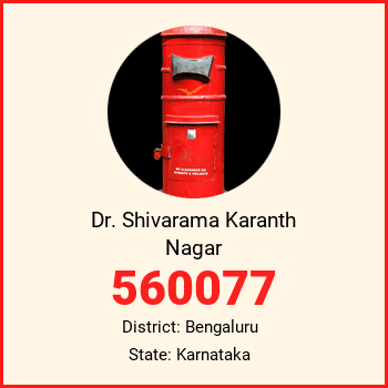 Dr. Shivarama Karanth Nagar pin code, district Bengaluru in Karnataka