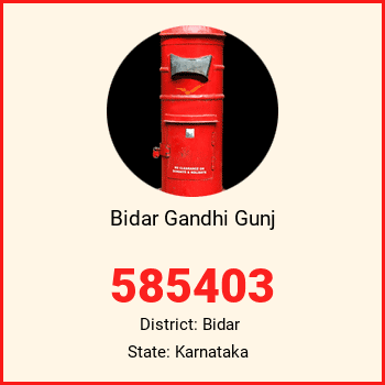 Bidar Gandhi Gunj pin code, district Bidar in Karnataka