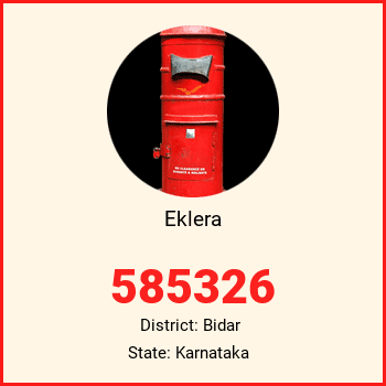 Eklera pin code, district Bidar in Karnataka