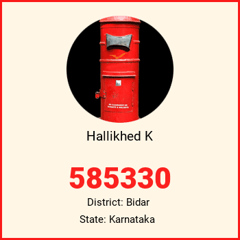 Hallikhed K pin code, district Bidar in Karnataka
