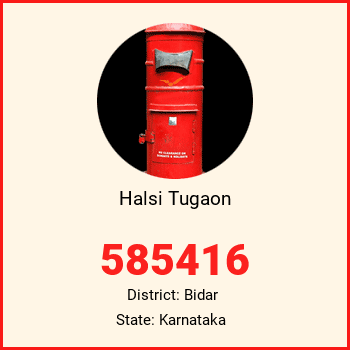 Halsi Tugaon pin code, district Bidar in Karnataka