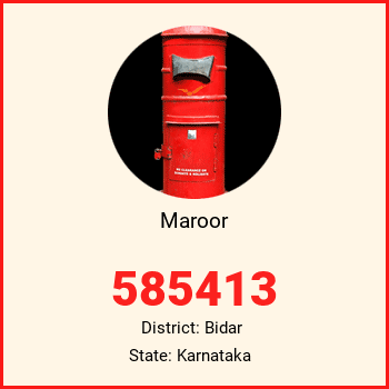 Maroor pin code, district Bidar in Karnataka