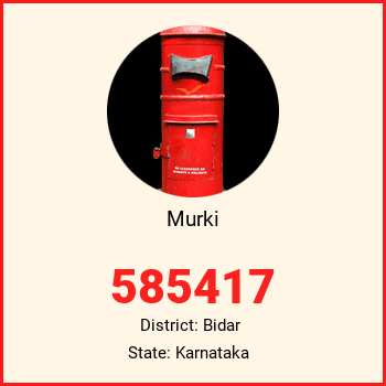 Murki pin code, district Bidar in Karnataka