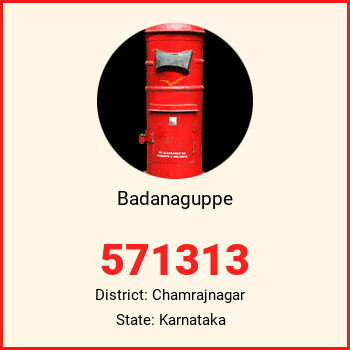 Badanaguppe pin code, district Chamrajnagar in Karnataka