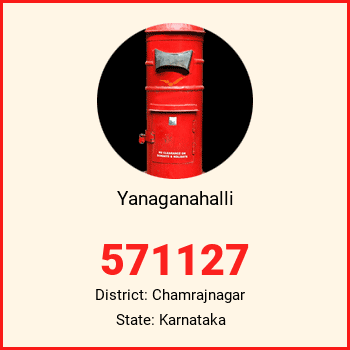 Yanaganahalli pin code, district Chamrajnagar in Karnataka