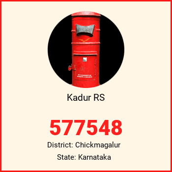 Kadur RS pin code, district Chickmagalur in Karnataka