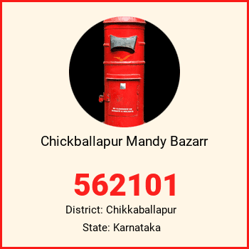 Chickballapur Mandy Bazarr pin code, district Chikkaballapur in Karnataka