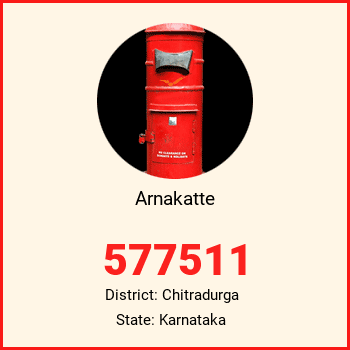 Arnakatte pin code, district Chitradurga in Karnataka