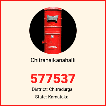 Chitranaikanahalli pin code, district Chitradurga in Karnataka