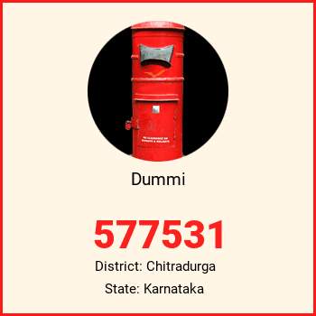 Dummi pin code, district Chitradurga in Karnataka