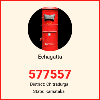 Echagatta pin code, district Chitradurga in Karnataka