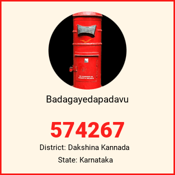 Badagayedapadavu pin code, district Dakshina Kannada in Karnataka