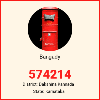 Bangady pin code, district Dakshina Kannada in Karnataka