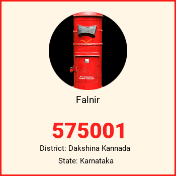 Falnir pin code, district Dakshina Kannada in Karnataka