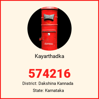 Kayarthadka pin code, district Dakshina Kannada in Karnataka