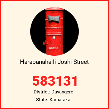 Harapanahalli Joshi Street pin code, district Davangere in Karnataka