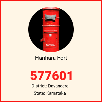 Harihara Fort pin code, district Davangere in Karnataka