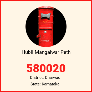 Hubli Mangalwar Peth pin code, district Dharwad in Karnataka