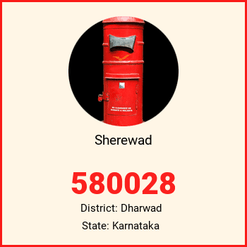 Sherewad pin code, district Dharwad in Karnataka
