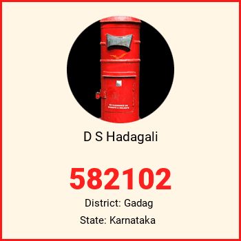 D S Hadagali pin code, district Gadag in Karnataka