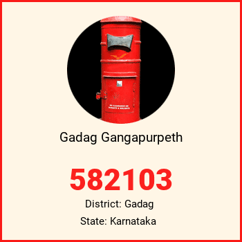 Gadag Gangapurpeth pin code, district Gadag in Karnataka