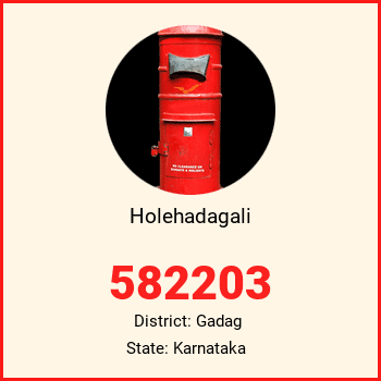 Holehadagali pin code, district Gadag in Karnataka