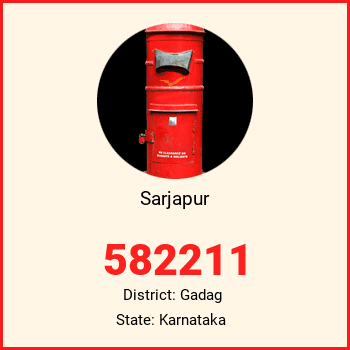 Sarjapur pin code, district Gadag in Karnataka