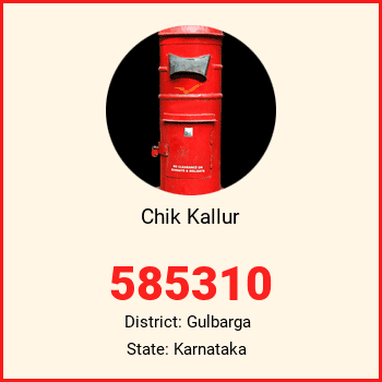 Chik Kallur pin code, district Gulbarga in Karnataka