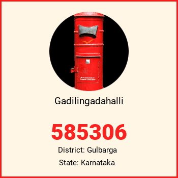 Gadilingadahalli pin code, district Gulbarga in Karnataka