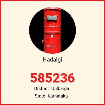 Hadalgi pin code, district Gulbarga in Karnataka