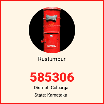 Rustumpur pin code, district Gulbarga in Karnataka
