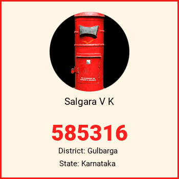 Salgara V K pin code, district Gulbarga in Karnataka